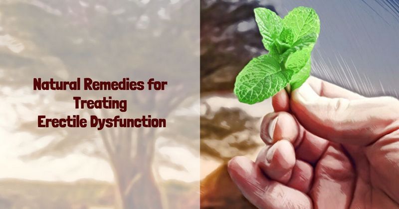 Natural Remedies for Erectile Dysfunction